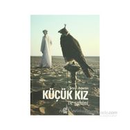 KÜÇÜK KIZ VE ŞAHİNİ - ŞEYİN ARPETIN