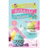 Küçük Mutluluklar Pastanesi - Mary Ellen Taylor