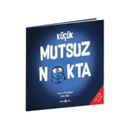 Küçük Mutsuz Nokta - Diane Alber