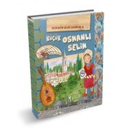 Küçük Osmanlı Selim-Geçmişten Gelen Çocuklar-6-Eleonora Barsotti-Damla Yayınları