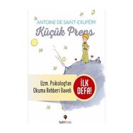 Küçük Prens ve Küçük Prens'i Okuma Rehberi - Antoine de Saint-Exupery &amp;amp; Merve Otçeken