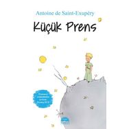 KÜÇÜK PRENSIN GÜZEL HIKÂYESI - ANTOINE DE SAINT-EXUPERY
