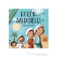 Küçük Sahabiler 2 Güzel Bir Koku - Özkan Öze