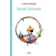 Küçük Şehzade - Cahit Zarifoğlu
