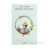 KÜÇÜK ŞEYHZADE - CAHIT ZARİFOĞLU