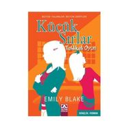 KÜÇÜK SIRLAR TEHLIKELI OYUN - EMILY BRONTE