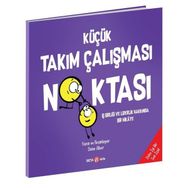 Küçük Takım Çalışması Noktası - Diane Alber
