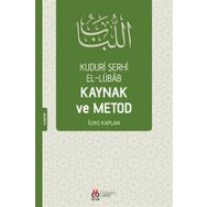 Kuduri Şerhi el-Lübab Kaynak ve Metod - İlyas Kaplan