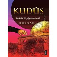 Kudüs; Sevdalar Hep Yarım Kalır Nida Yayıncılık