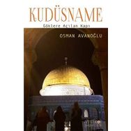Kudüsname - Osman Avanoğlu