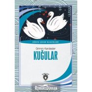 Kuğular - Grimm Kardeşler