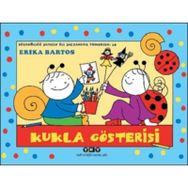 Kukla Gösterisi- Uğurböceği Sevecen ile Salyangoz - Erika Bartos