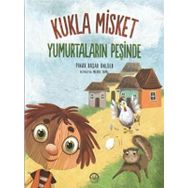 Kukla Misket Yumurtaların Peşinde - Pınar Başar Ünlüer