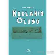 Kuklanın Ölümü - Esra Akmeşe