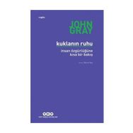 Kuklanın Ruhu - John Gray