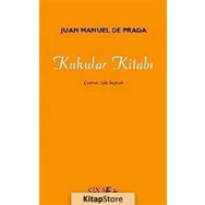 KUKULAR KİTABI - JUAN MANUEL DE PRADA