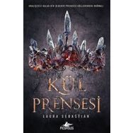 Kül Prensesi - Laura Sebastian