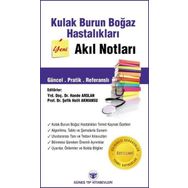 Kulak Burun Boğaz Hastalıkları Akıl Notları - Hande Arslan Şefik Halil Akmansu