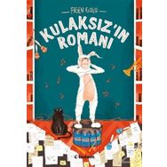 Kulaksız'ın Romanı - Figen Gülü