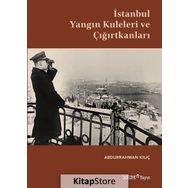 Kuleleri ve Çığırtkanları - Abdurrahman Kılıç