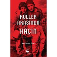 Küller Arasında Haçin - Halil İbrahim Özcan