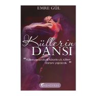Küllerin Dansı - Emre Gül