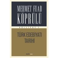 Külliyatı 1 - Türk Edebiyatı Tarihi - Mehmet Fuad Köprülü