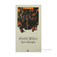 KULLUK BILINCI - BEŞİR İSLAMOĞLU