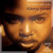 Külrengi Kareler - Çetin Korkut Sabiha Erdinç