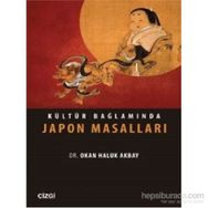 Kültür Bağlamında Japon Masalları - Okan Haluk Akbay
