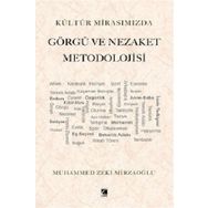 Kültür Mirasımızda Görgü ve Nezaket Metodolojisi - Çıra Yayınları