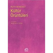 KÜLTÜR ÖRÜNTÜLERİ - RUTH BENEDICT