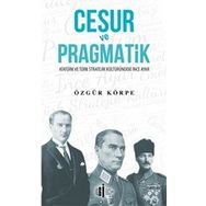 Kültür Sanat Yayınları Cesur ve Pragmatik İlgi