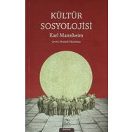 Kültür Sosyolojisi - Karl Mannheim