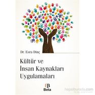 Kültür Ve İnsan Kaynakları Uygulamaları - Esra Dinç