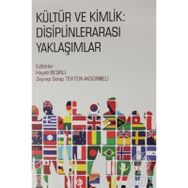 Kültür ve Kimlik - Disiplinlerarası Yaklaşımlar - Siyasal Kolektif