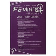 Kültür ve Siyasette Feminist Yaklaşımlar 2006 - 2007 Seçkisi - Özlem Aslan
