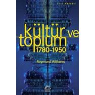Kültür ve Toplum 1780-1950 - Raymond Williams
