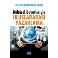 Kültürel Boyutlarıyla Uluslararası Pazarlama - Nobel Yayınevi