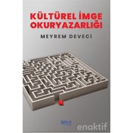 Kültürel İmge Okuryazarlığı - Meyrem Deveci