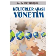 KÜLTÜRLERARASI FARKLILIKLAR YÖNETİMİ - İSMET BARUTÇUGİL