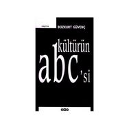 KÜLTÜRÜN ABC'SI - BOZKURT GÜVENÇ