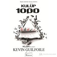 KULÜP 1000 - KEVIN GUILFOILE