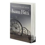 Kum Bitti - Sebahattin Dündar