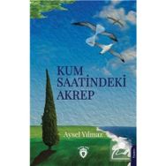 Kum Saatindeki Akrep / Dorlion Yayınevi