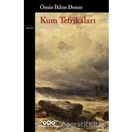 Kum Tefrikaları - Ömür İklim Demir