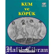 KUM VE KÖPÜK - CIBRAN HALIL CIBRAN