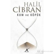 KUM VE KÖPÜK - HALIL CIBRAN (ISBN:9789944979900)