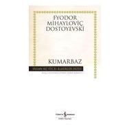 Kumarbaz (Ciltli) - Fyodor Mihayloviç Dostoyevski (ISBN:978605608301)