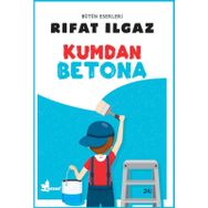 KUMDAN BETONA - RIFAT ILGAZ